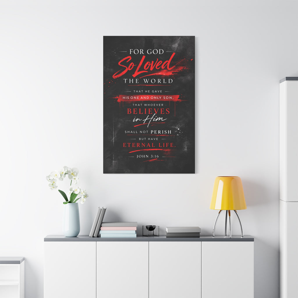 John 3:16 Canvas Wall Art — "For God So Loved the World" Christian Scripture Matte Canvas